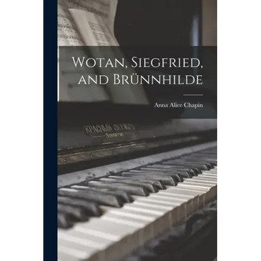 Wotan, Siegfried, and Brünnhilde