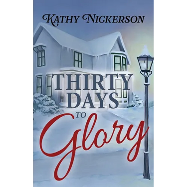 Thirty Days to Glory