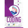 Coding: 3 Manuscripts in 1: Everything You Need to Know to Learn Programming Like a Pro. This Book Includes Python, Java, and C ++