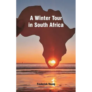 A Winter Tour in South Africa