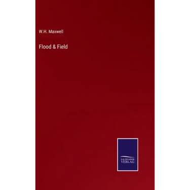 Flood & Field