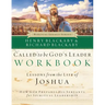 Called to Be God's Leader Workbook: How God Prepares His Servants for Spiritual Leadership