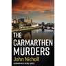 The Carmarthen Murders