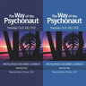 The Way of the Psychonaut Vol. 1: Encyclopedia for Inner Journeys