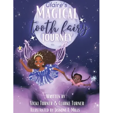 Claire's Magical Tooth Fairy Journey