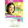 Beautifully Made!: Celebrating Womanhood (Book 2)