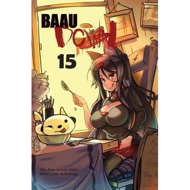 BAAU Down 15: Bay Area Artists Unite 2016 Comic Anthology