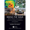 Riding the Wave: Applying Project Management Science in the Field of Emergency Management