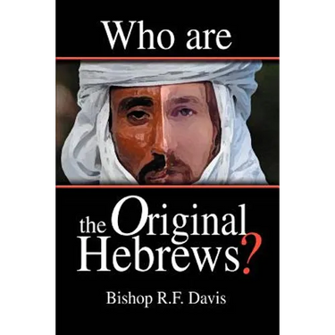 Who Are The Original Hebrews?