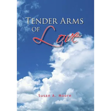 Tender Arms of Love
