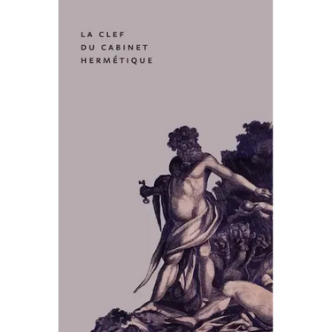 The Key to the Hermetic Sanctum / La Clef du Cabinet Hermétique