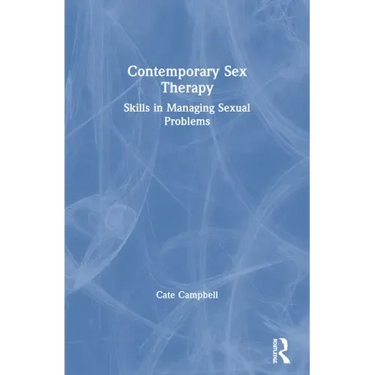 Contemporary Sex Therapy: Skills in Managing Sexual Problems