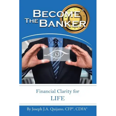 Become the Banker: Financial Clarity for Life