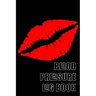 Blood Pressure Log Book: A 6 X 9 Notebook for People with Hypertension. Black Lips.