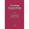 Creating Connections: Celebrating the Power of Groups
