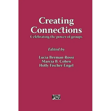 Creating Connections: Celebrating the Power of Groups