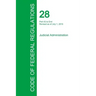 Code of Federal Regulations Title 28, Volume 2, July 1, 2015