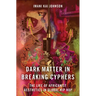 Dark Matter in Breaking Cyphers: The Life of Africanist Aesthetics in Global Hip Hop