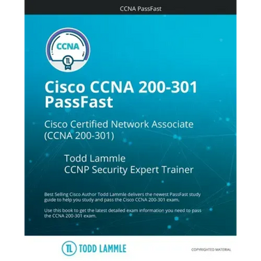 Cisco CCNA 200-301 PassFast: Cisco Certified Network Associate (CCNA 200-301