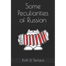 Some Peculiarities of Russian