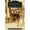 Middletown's High Street and Wesleyan University