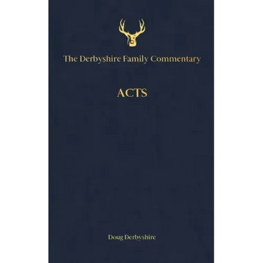 The Derbyshire Family Commentary Acts