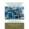 Building Internet of Things with the Arduino