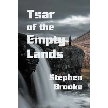 Tsar of the Empty Lands