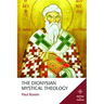 The Dionysian Mystical Theology