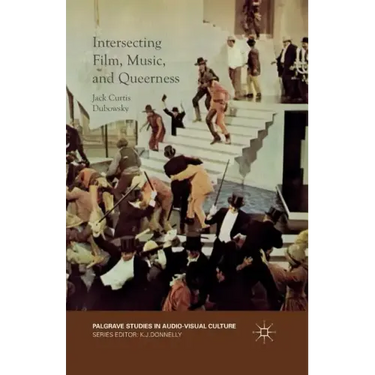 Intersecting Film, Music, and Queerness