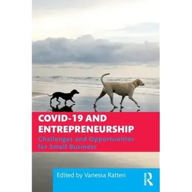 Covid-19 and Entrepreneurship: Challenges and Opportunities for Small Business