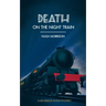 Death on the Night Train: a 1930s 'Reverend Shaw' Golden Age style murder mystery thriller