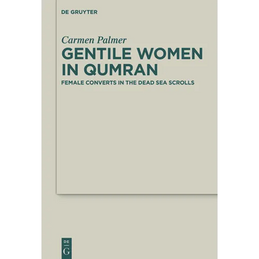 Gentile Women in Qumran