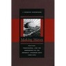 Making Waves: Politics, Propaganda, and the Emergence of the Imperial Japanese Navy, 1868-1922