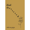 Iliad Shattered