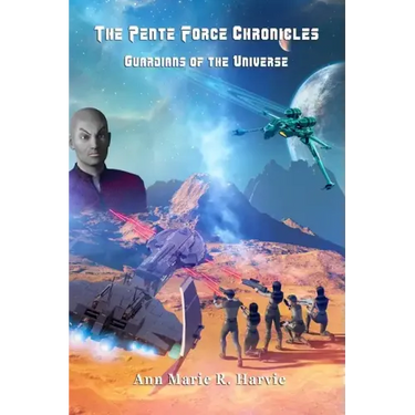 Pente Force Chronicles: Guardians of the Universe