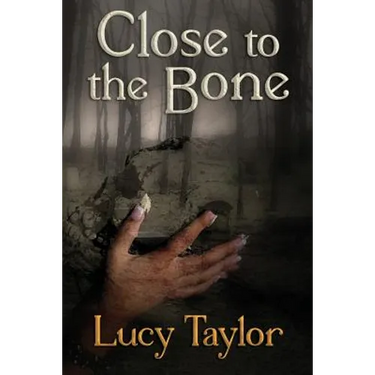 Close to the Bone