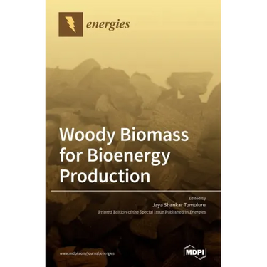 Woody Biomass for Bioenergy Production