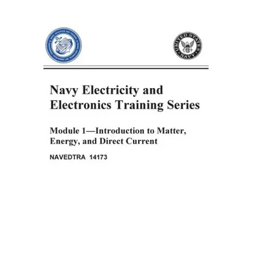 The Navy Electricity and Electronics Training Series: Module 01 Introduction To