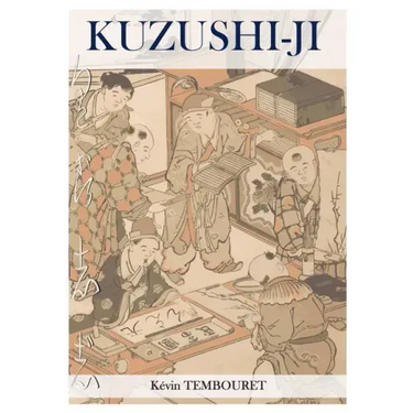 Kuzushi-ji: the evolution of Japanese writing: From Kanji to Kana (Hiragana and Katakana)