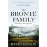 The Brontë Family: Passionate Literary Geniuses
