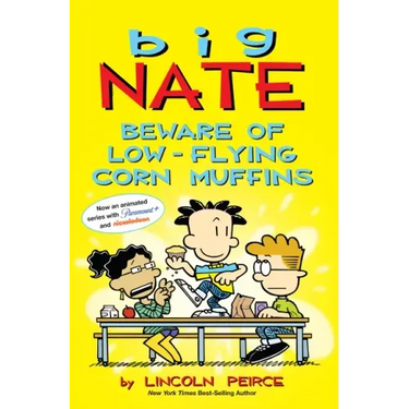 Big Nate: Beware of Low-Flying Corn Muffins: Volume 26