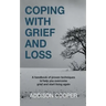 Coping With Grief And Loss