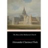 The Rise of the Mediaeval Church