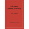 Advanced General Relativity