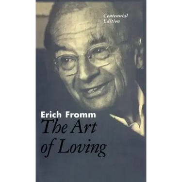 The Art of Loving: The Centennial Edition
