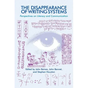 The Disappearance of Writing Systems: Perspectives on Literacy and Communication