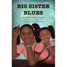 Big Sister Blues