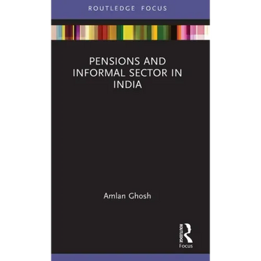 Pensions and Informal Sector in India