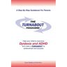The Turnabout Programme: Help Your Child to Overcome Dyslexia and Adhd and Make a Turnabout to Achievement and Success